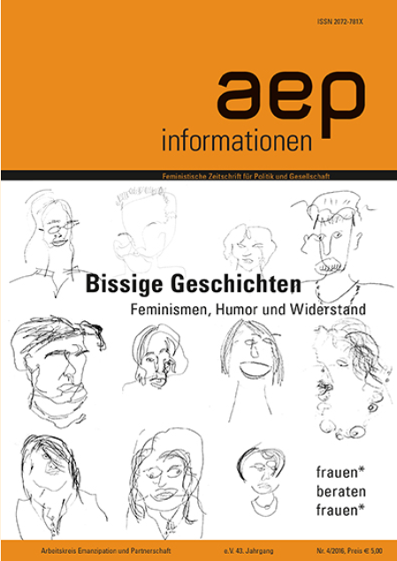 ZEITSCHRIFT "BISSIGE GESCHICHTEN. FEMINISMEN, HUMOR UND WIDERSTAND“